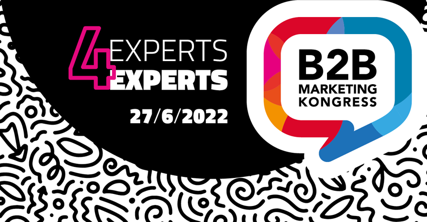B2B Marketing Kongress 2022 – Experts Edition