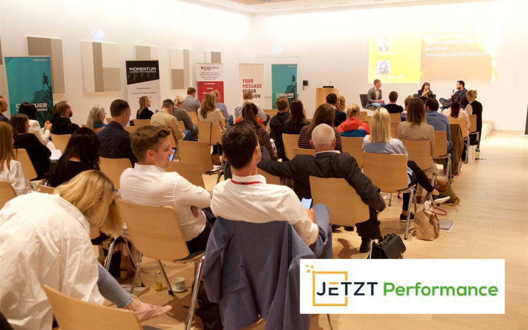 JETZT Performance thematisiert Basics, Trends, innovative Strategien und Best Practices im Performance Marketing